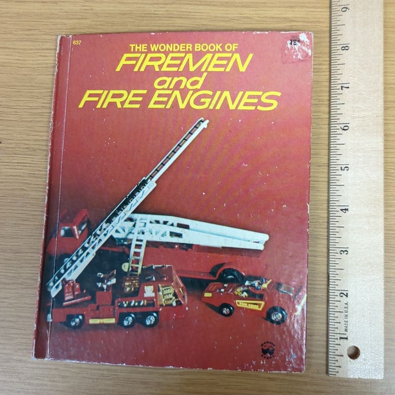 The Wonder Book of Firemen and Fire Engines