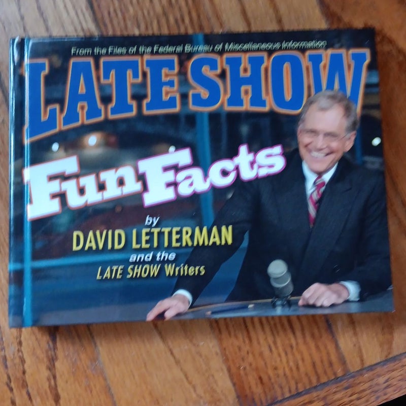 Late Show Fun Facts