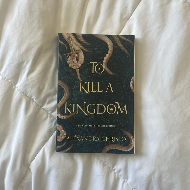 To Kill a Kingdom