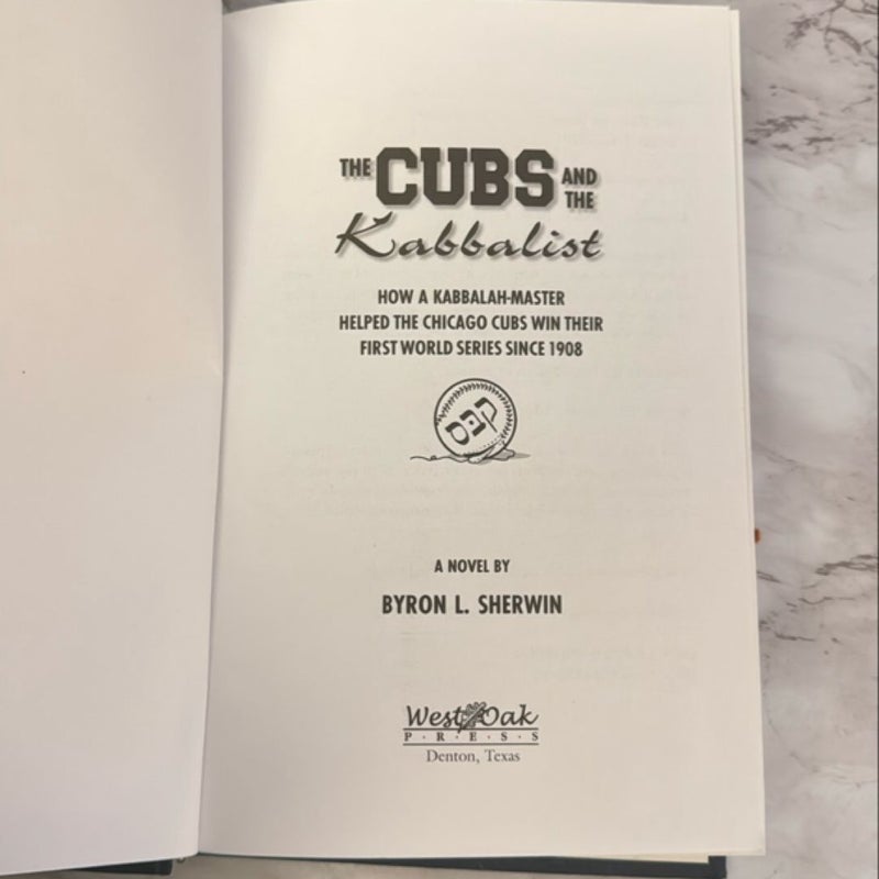 The Cubs and the Kabbalist