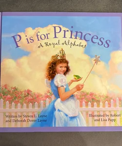 P Is for Princess