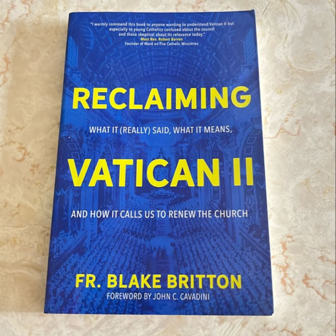 Reclaiming Vatican II