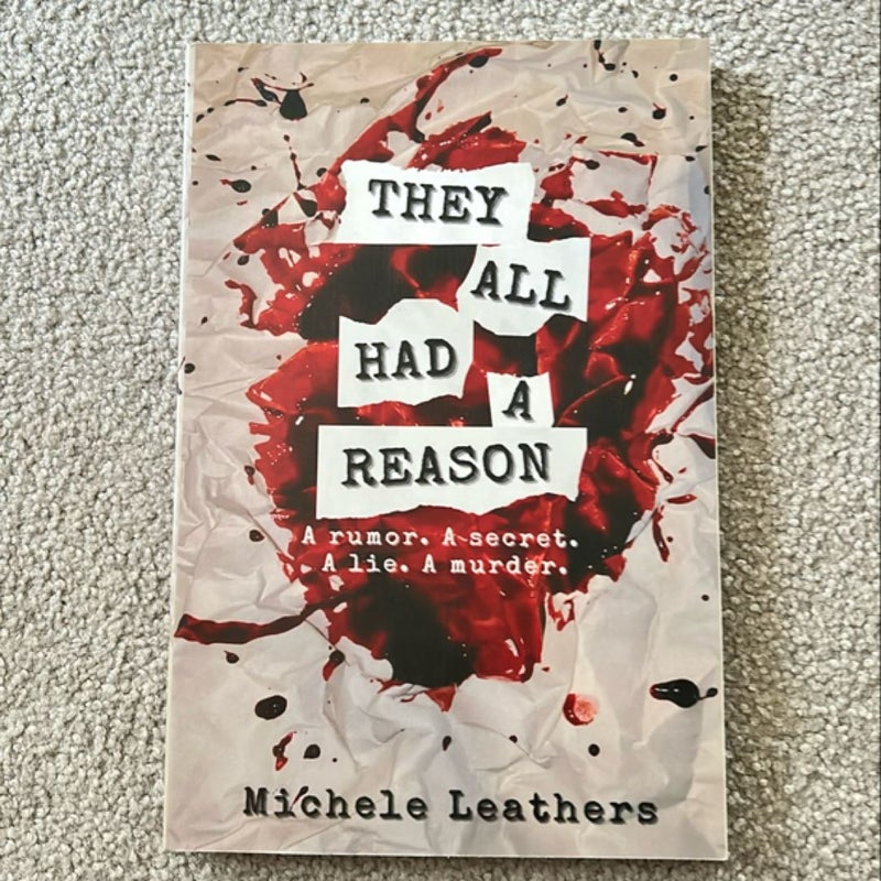 They All Had a Reason