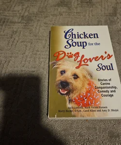 Chicken Soup for the Dog Lover's Soul