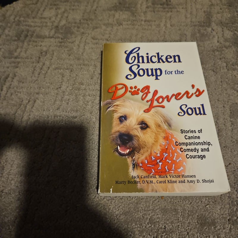 Chicken Soup for the Dog Lover's Soul