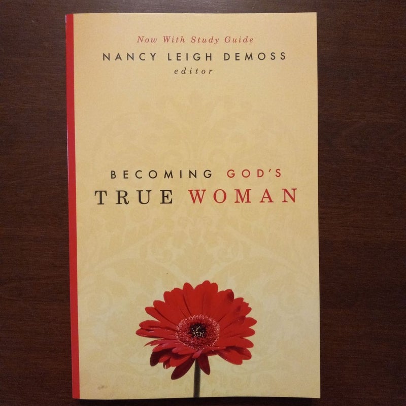 Becoming God's True Woman