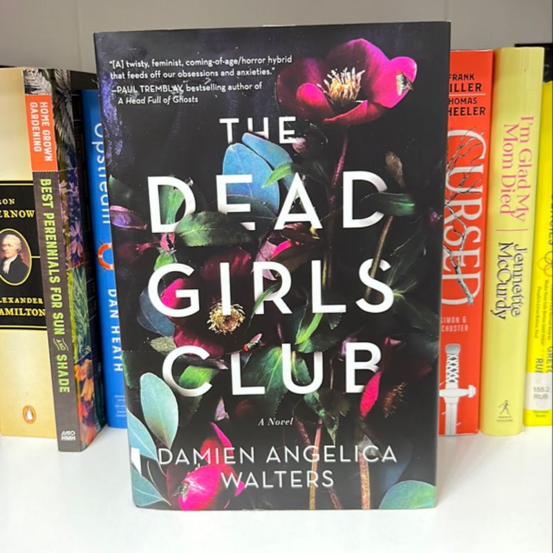 The Dead Girls Club (Ex Library Book)