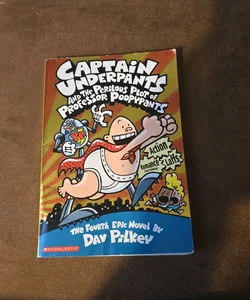 Captain Underpants and the Perilous Plot of Professor Poopypants