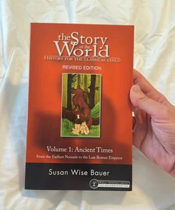 Story of the World #1 Ancient Times Revised