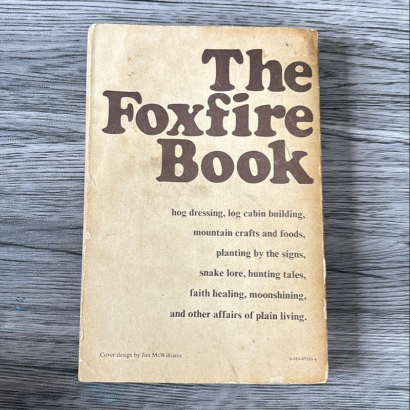 The Foxfire Book