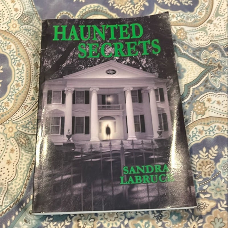 Haunted Secrets