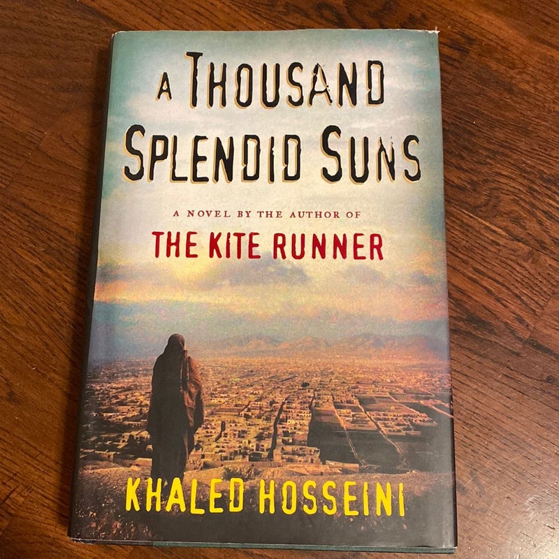 A Thousand Splendid Suns