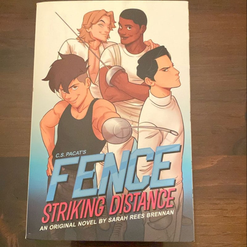 Fence: Striking Distance