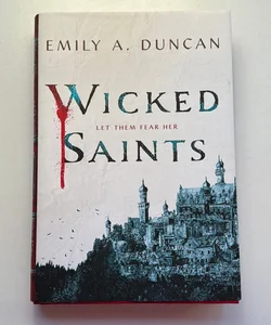 Wicked Saints - 1st Edition