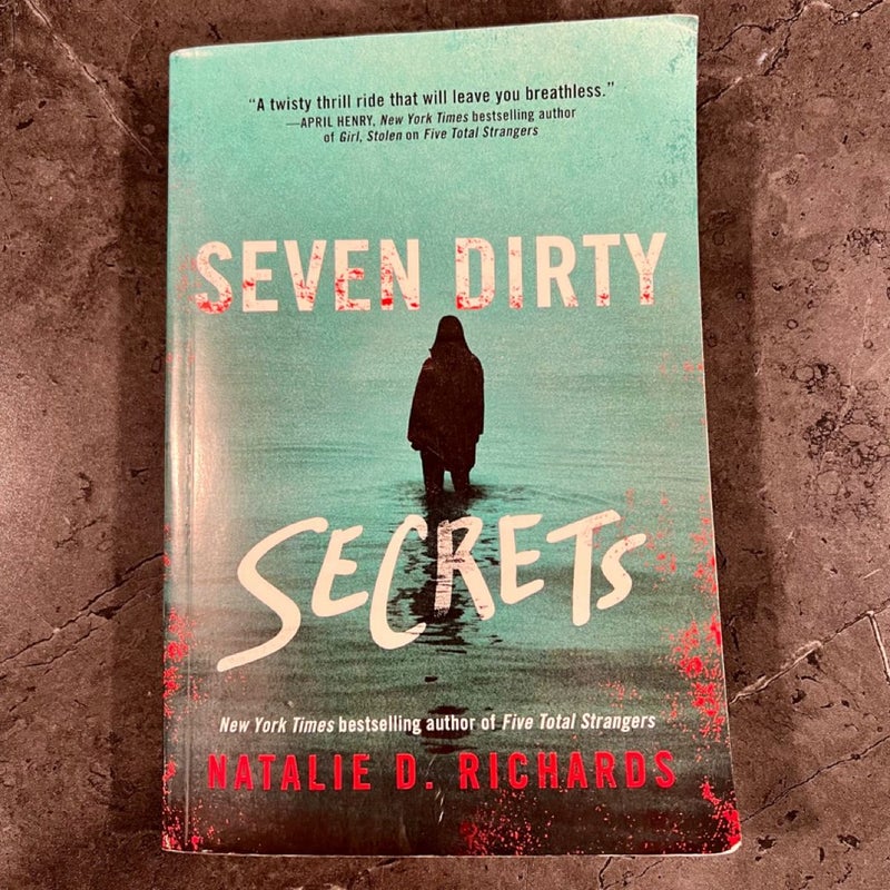 Seven Dirty Secrets