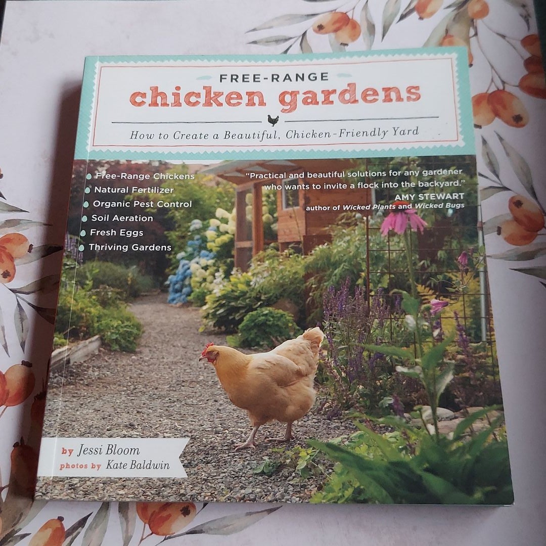 FreeRange Chicken Gardens