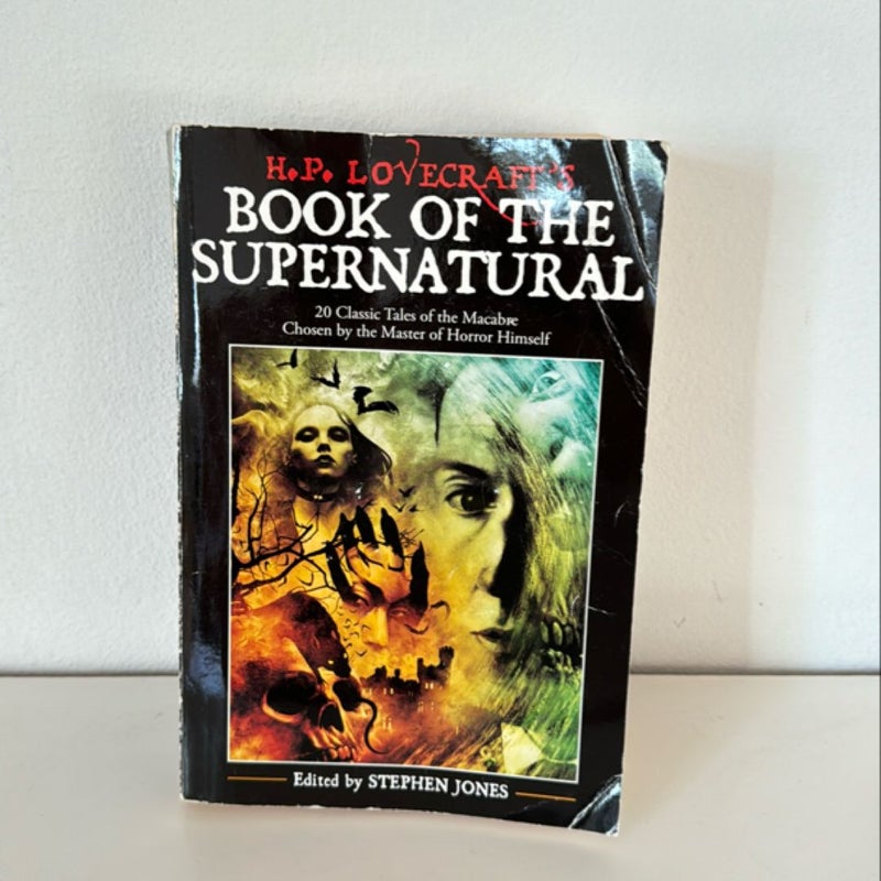 H. P. Lovecraft's Book of the Supernatural