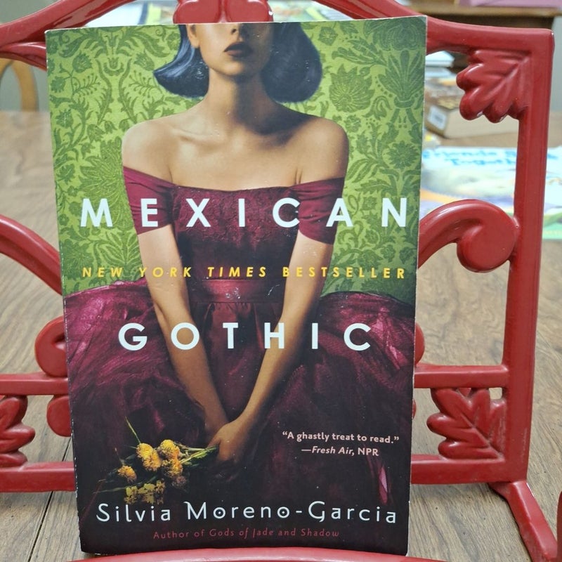 Mexican Gothic