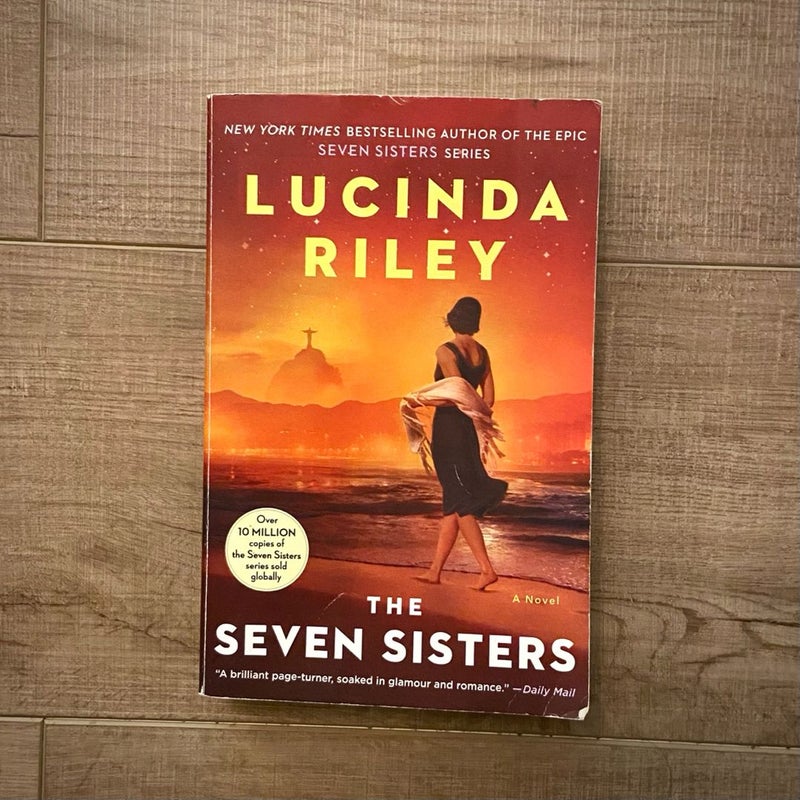 The Seven Sisters: the Seven Sisters Book 1