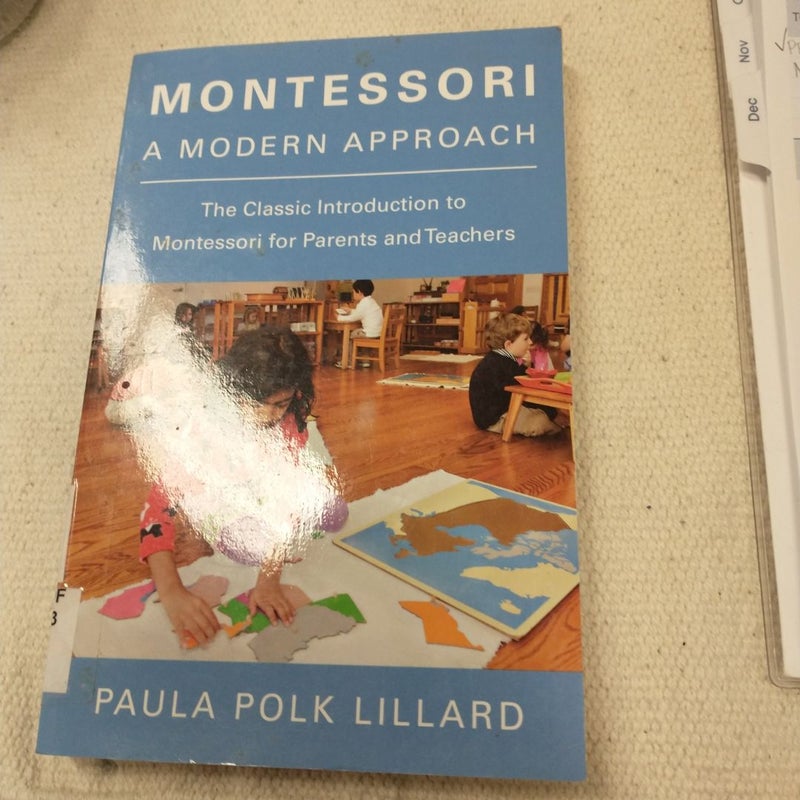 Montessori: a Modern Approach