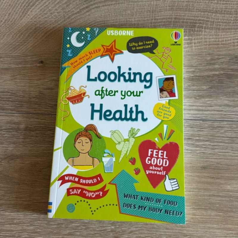 Looking After Your Health 