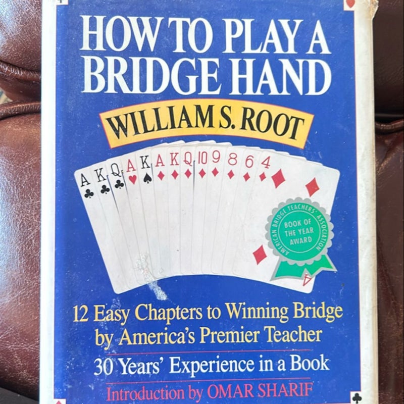 How to Play a Bridge Hand