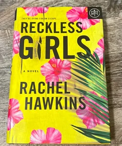 Reckless Girls