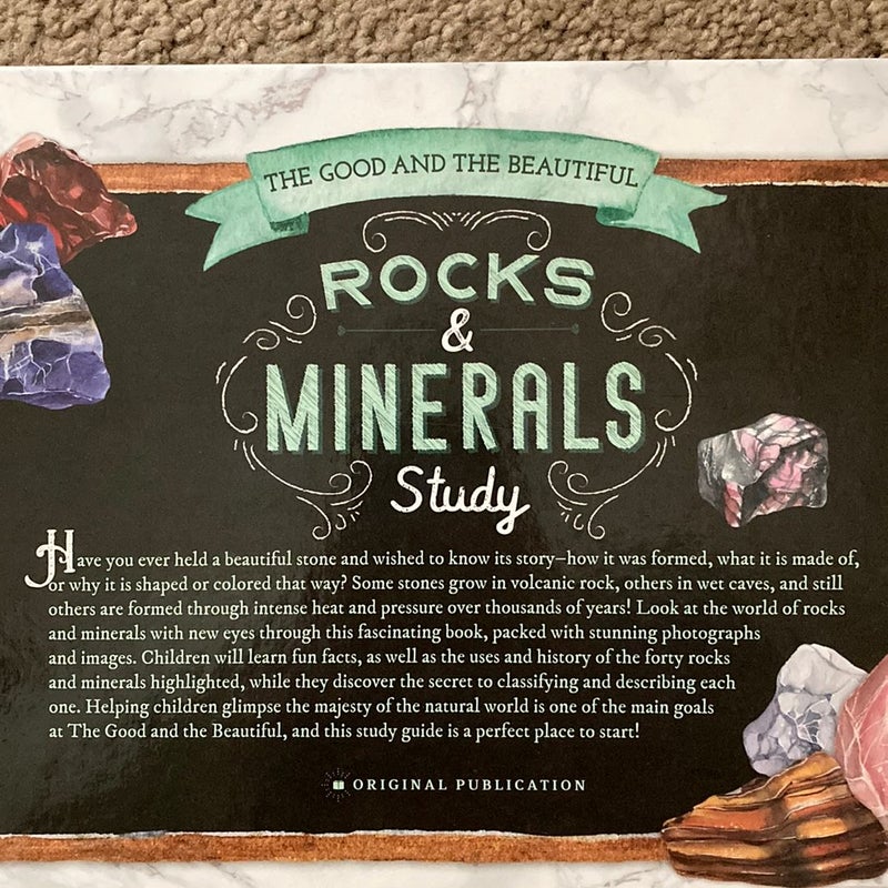 The Good and the Beautiful Rocks and Minerals Study