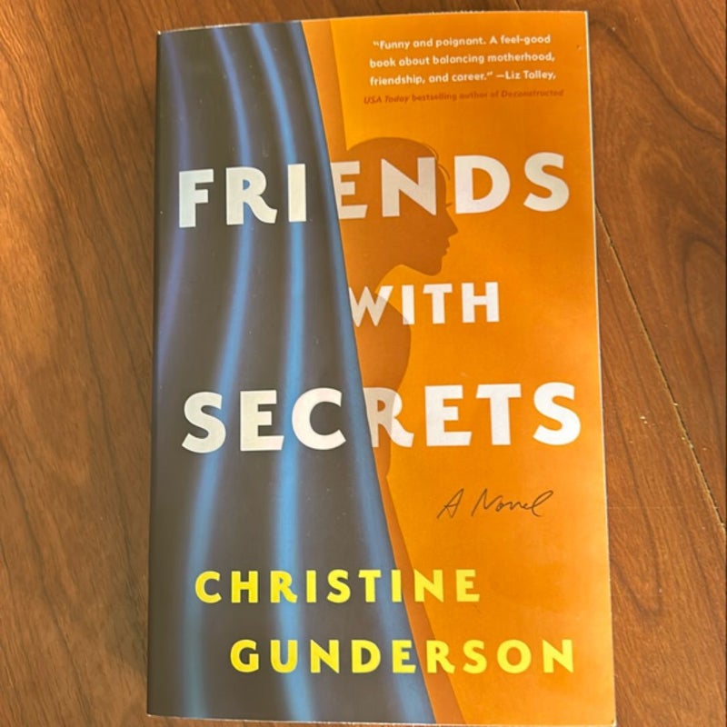 Friends with Secrets