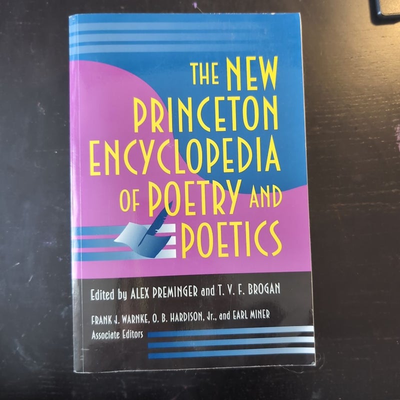 The New Princeton Encyclopedia of Poetry and Poetics