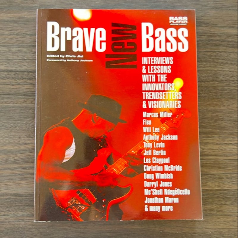 Brave New Bass