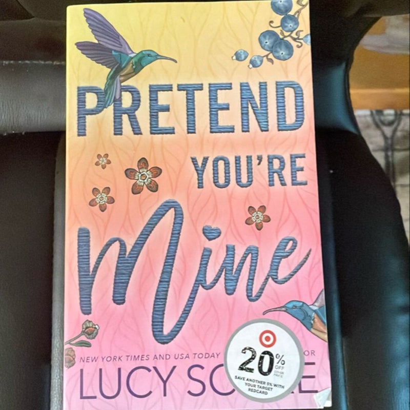 Pretend You're Mine
