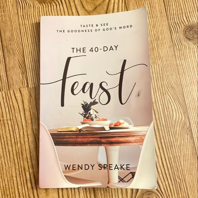 The 40-Day Feast