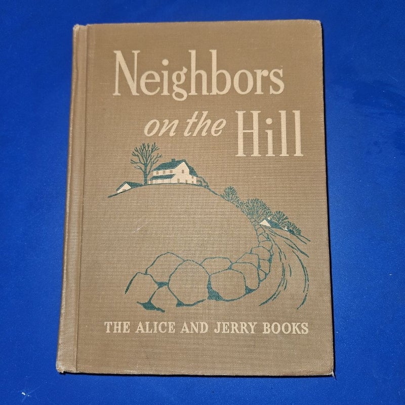 Neighbors On the Hill