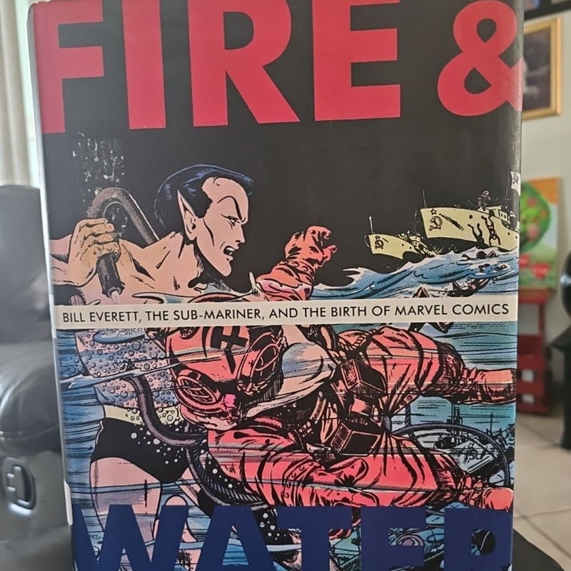 Fire and Water