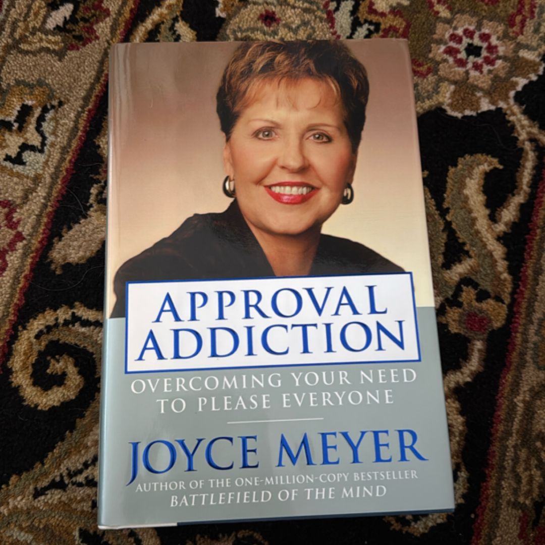 Approval Addiction