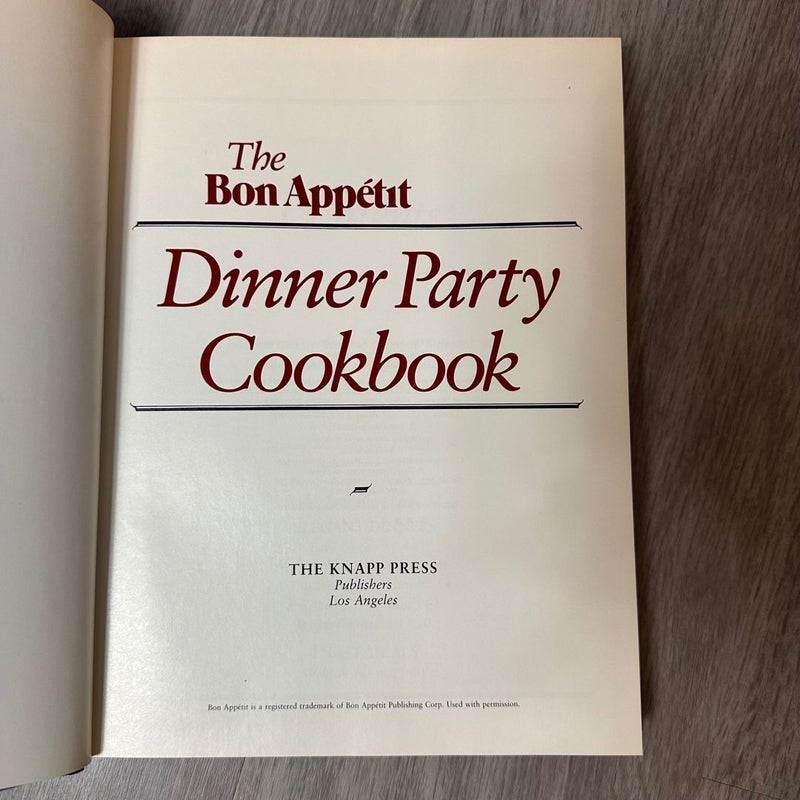 The Bon Appetit Dinner Party Cookbook