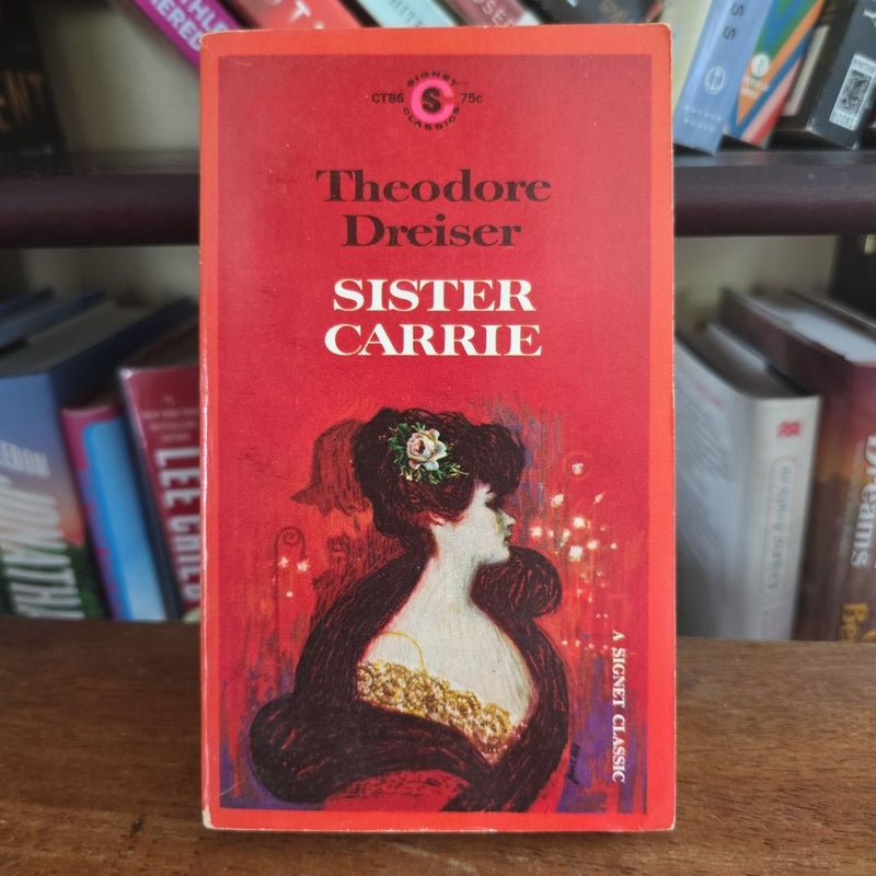 VINTAGE 1961 Sister Carrie (by Theodore Dreiser) Signet Classic
