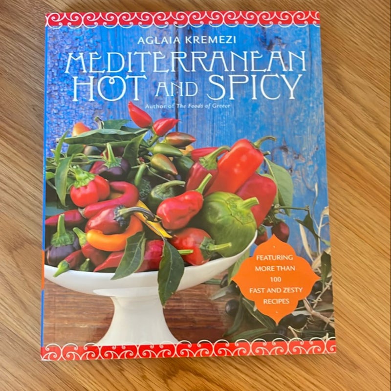 Mediterranean Hot and Spicy