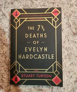 The 7½ Deaths of Evelyn Hardcastle