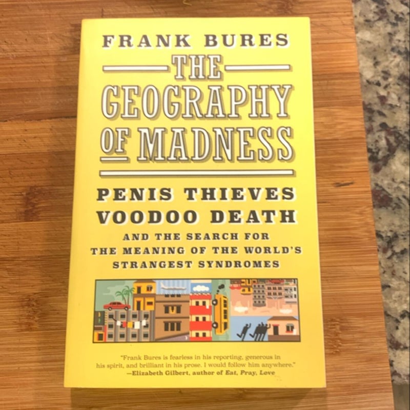 The Geography of Madness