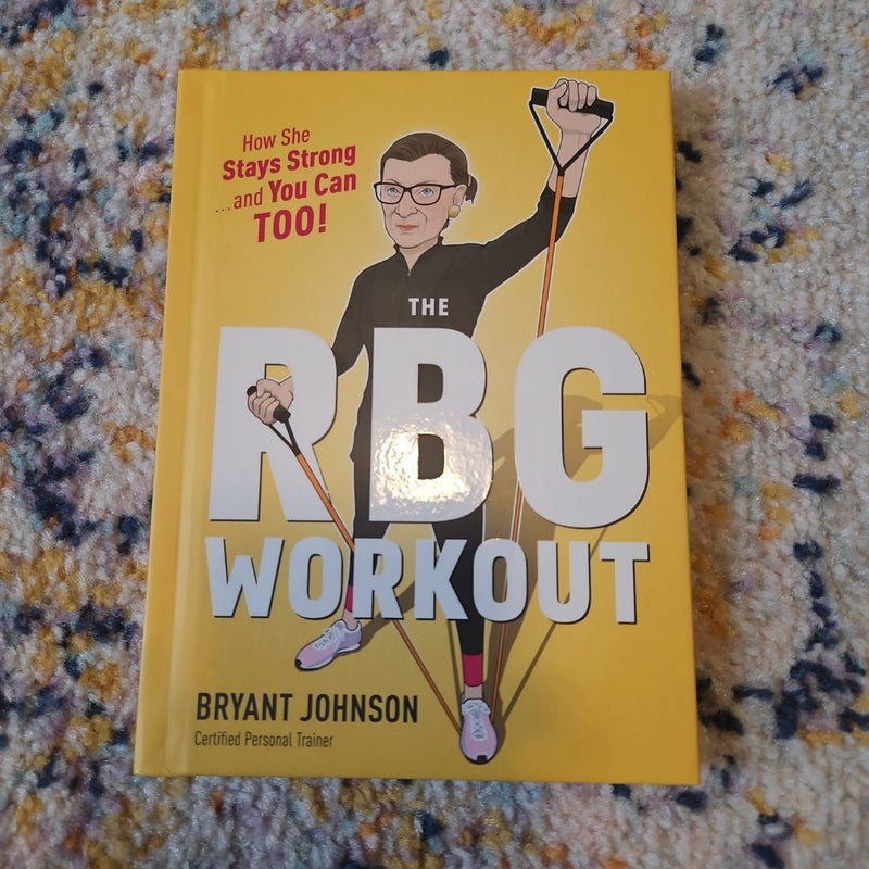 The Rbg Workout