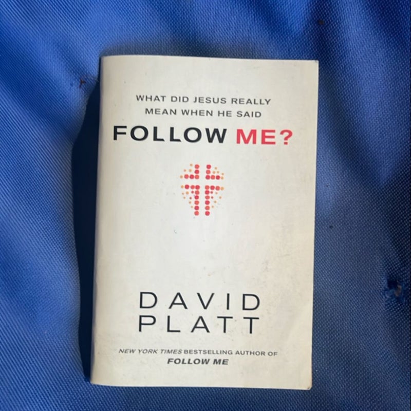What Did Jesus Really Mean When He Said Follow Me?