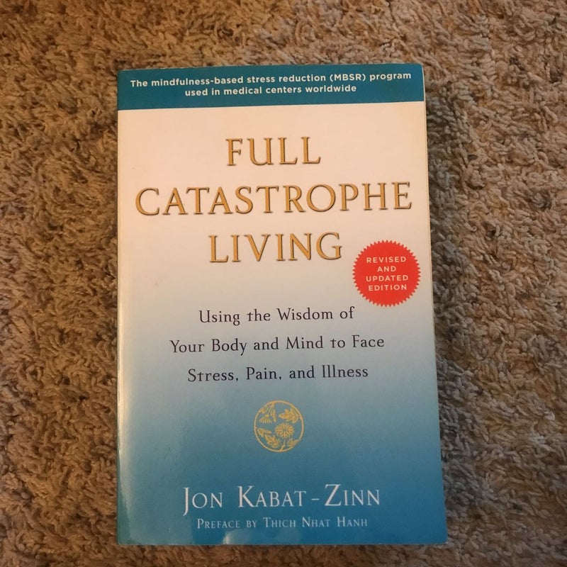 Full Catastrophe Living (Revised Edition)