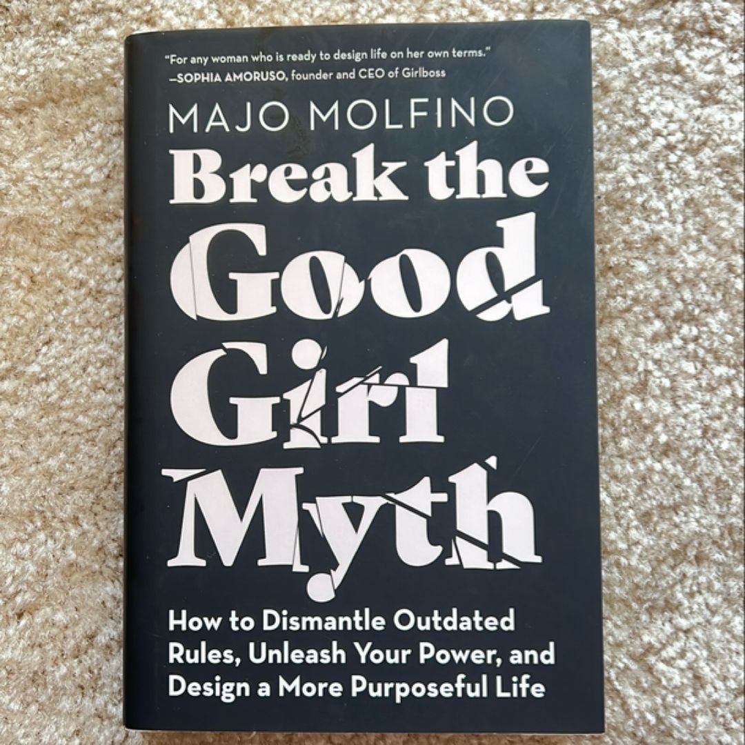 Break the Good Girl Myth