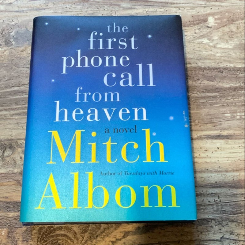 The First Phone Call from Heaven