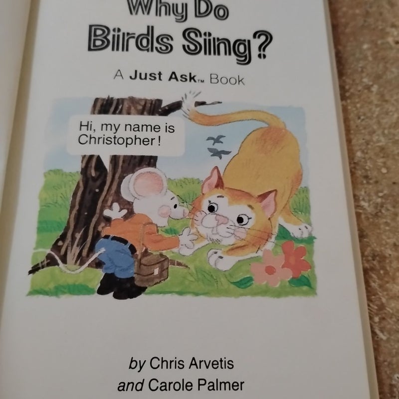 Why Do Birds Sing?