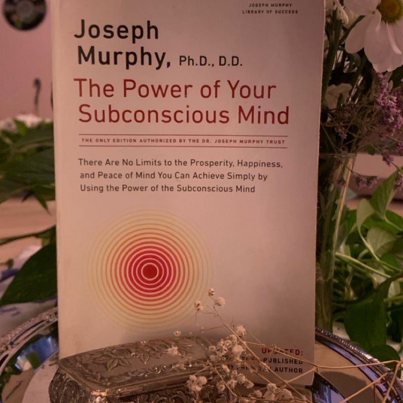 The Power of Your Subconscious Mind