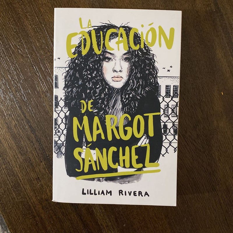 La Educación de Margot Sánchez / the Education of Margot Sanchez