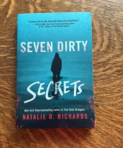Seven Dirty Secrets